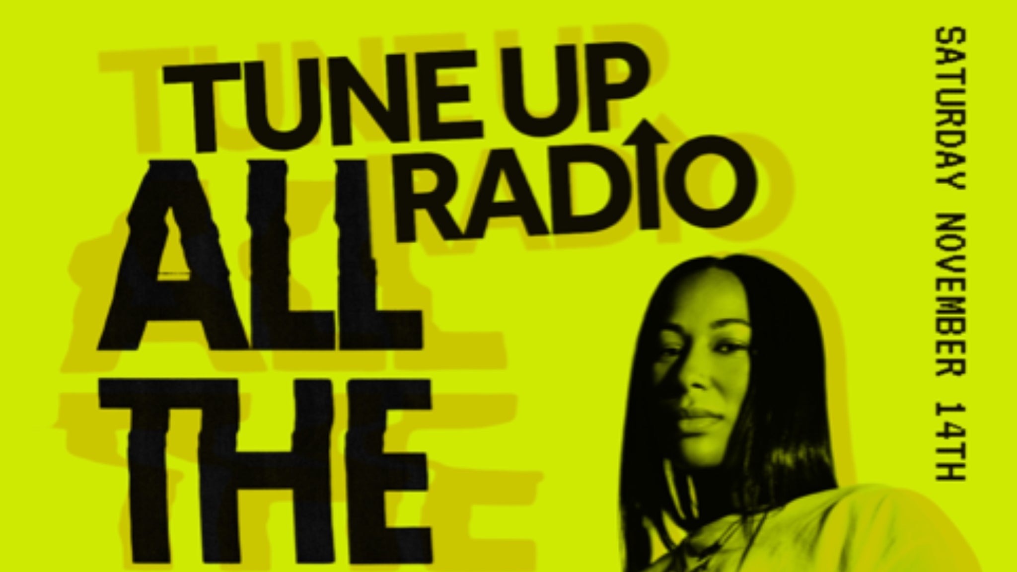 Tune Up Radio: All the Way Up