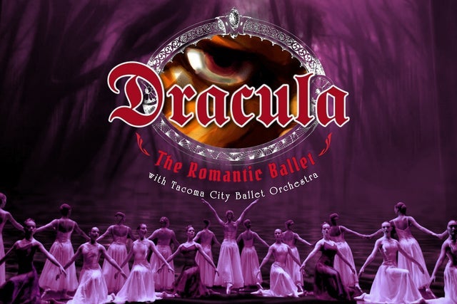 Tacoma City Ballet Presents: Dracula