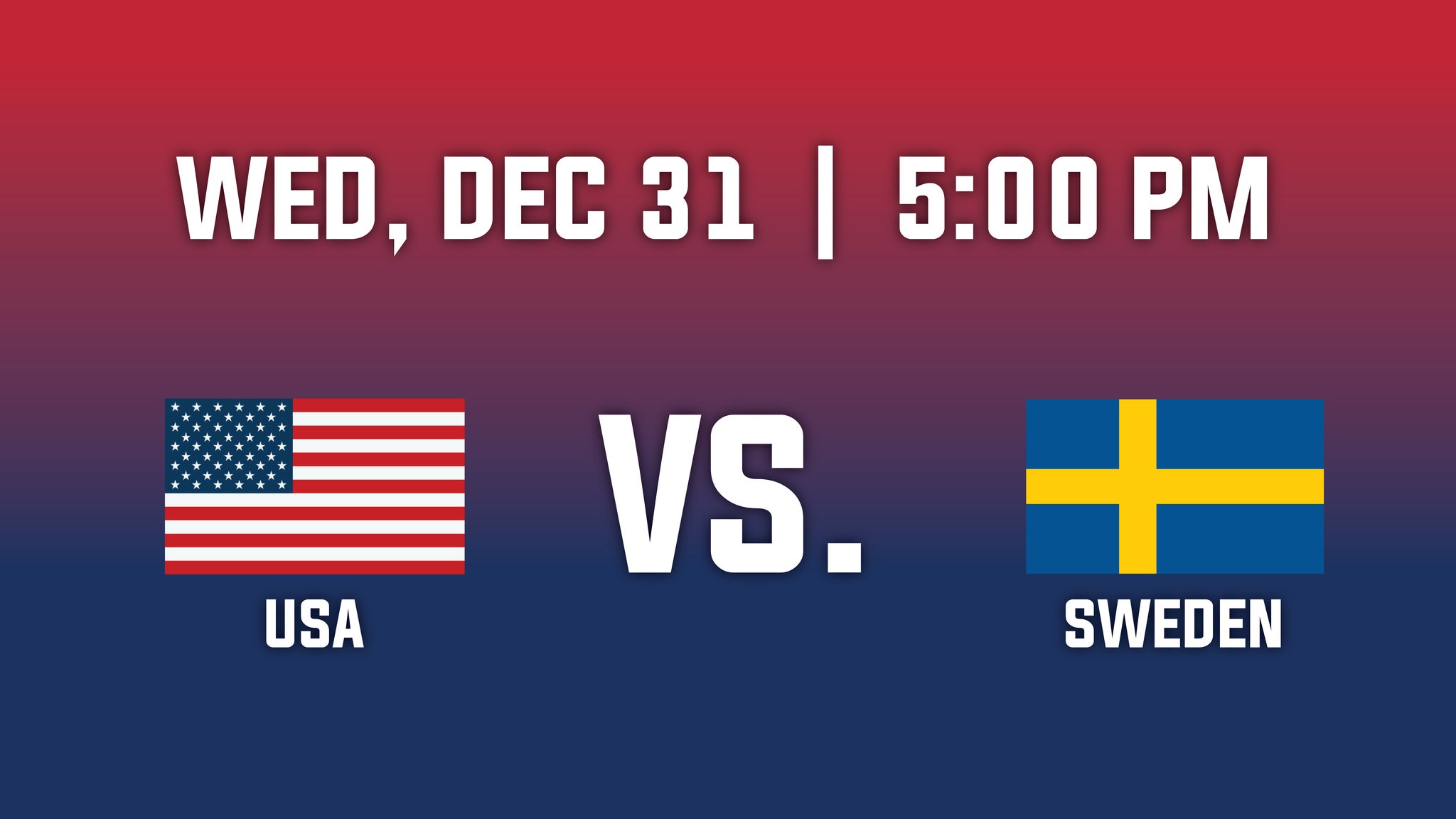 2026 IIHF World Junior Championship-Group A - USA v. Sweden
