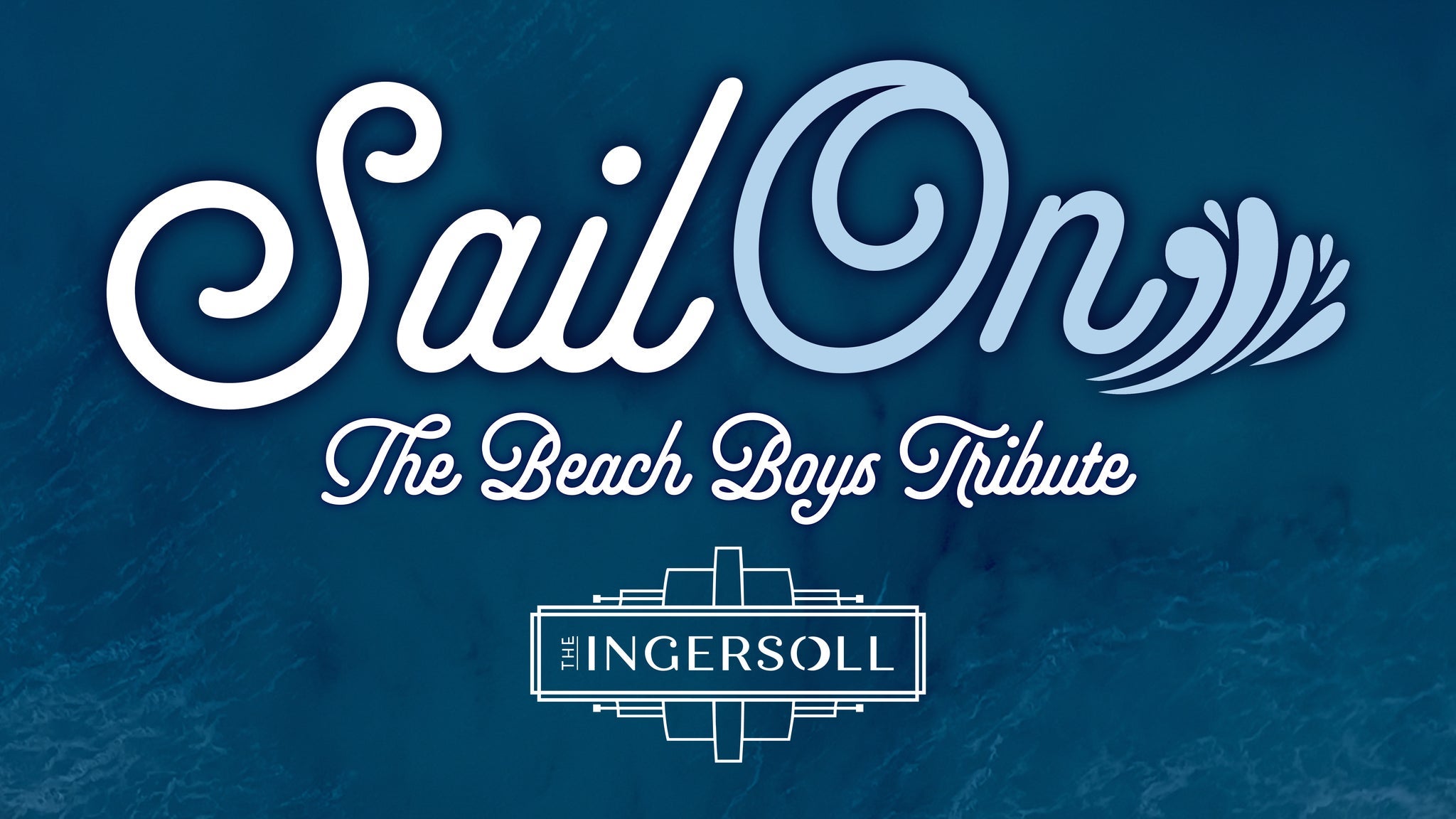 Sail On - The Beach Boys Tribute