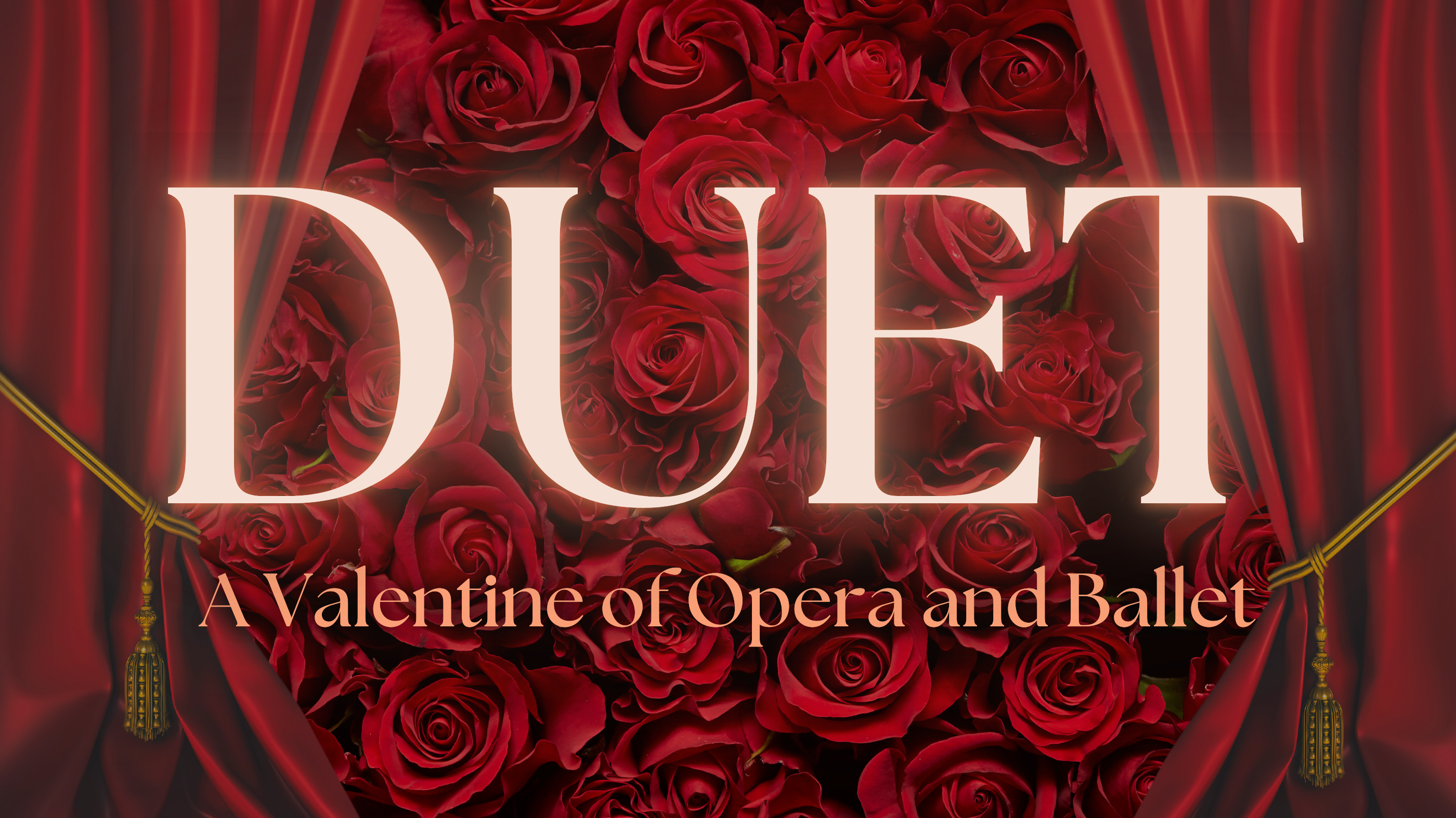 DUET: A Valentine of Opera & Ballet at Pantages Theater – Tacoma, WA