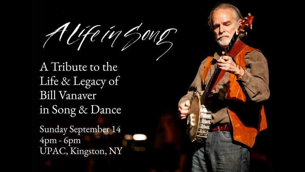 A Life in Song: A Tribute to the Life & Legacy of Bill Vanaver concert image