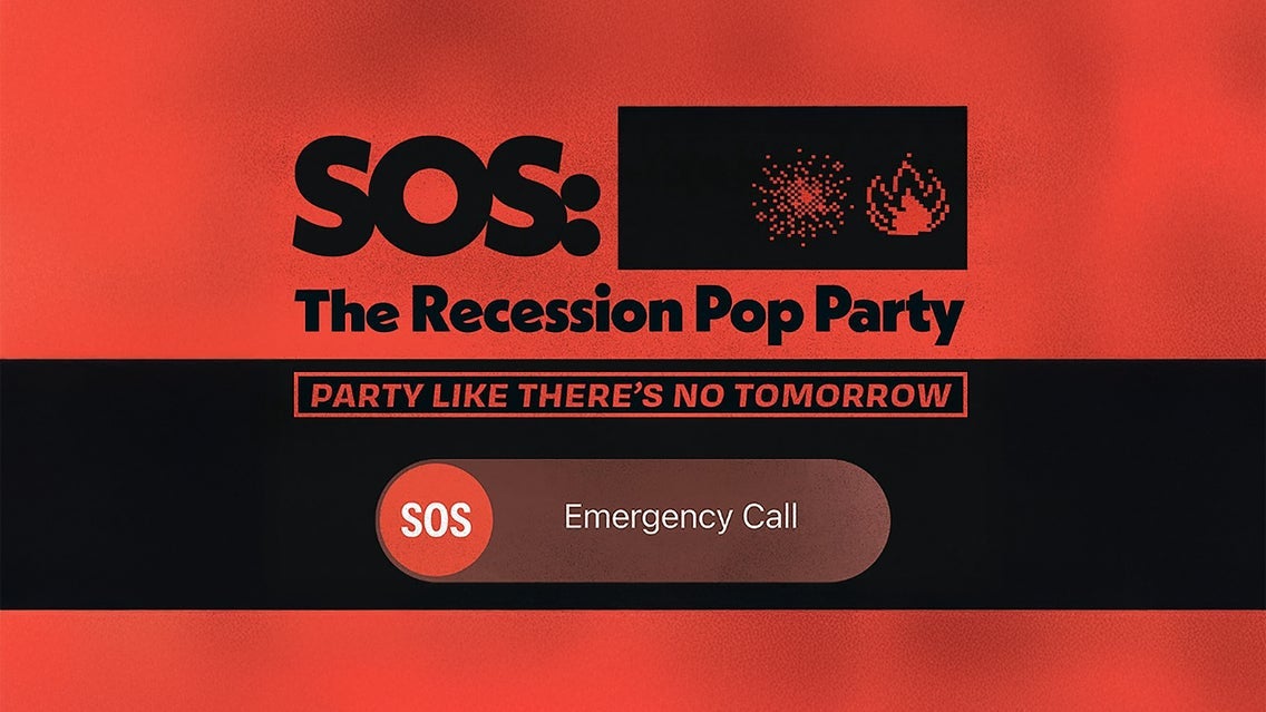 Photo of SOS: The Recession Pop Party (18 & Up)