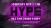 HYPE 90s & 2000s Party - 4 Year Anniversary