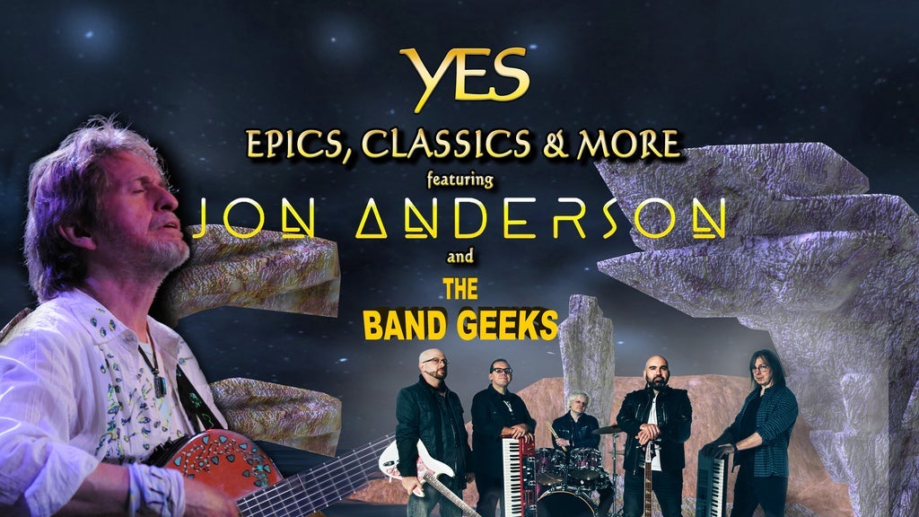 Yes Epics & Classics ft. Jon Anderson & Band Geeks . The Return of ELP