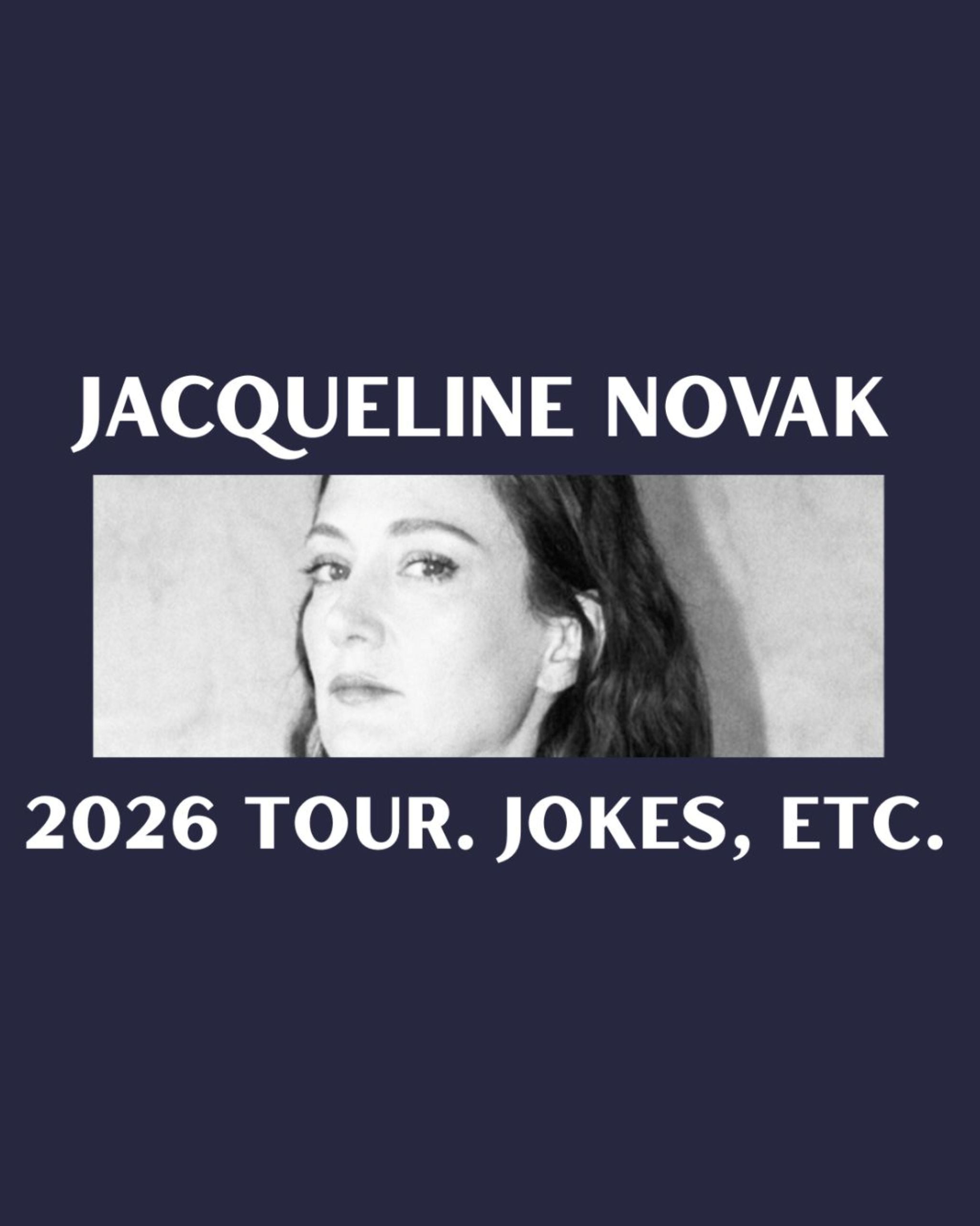 Jacqueline Novak: 2026 Tour