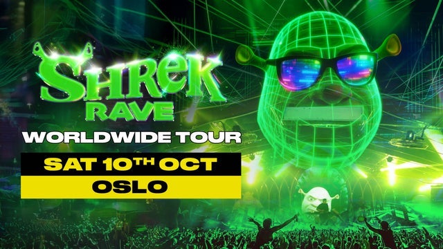 SHREK RAVE Is Coming To Oslo! (Utsolgt)