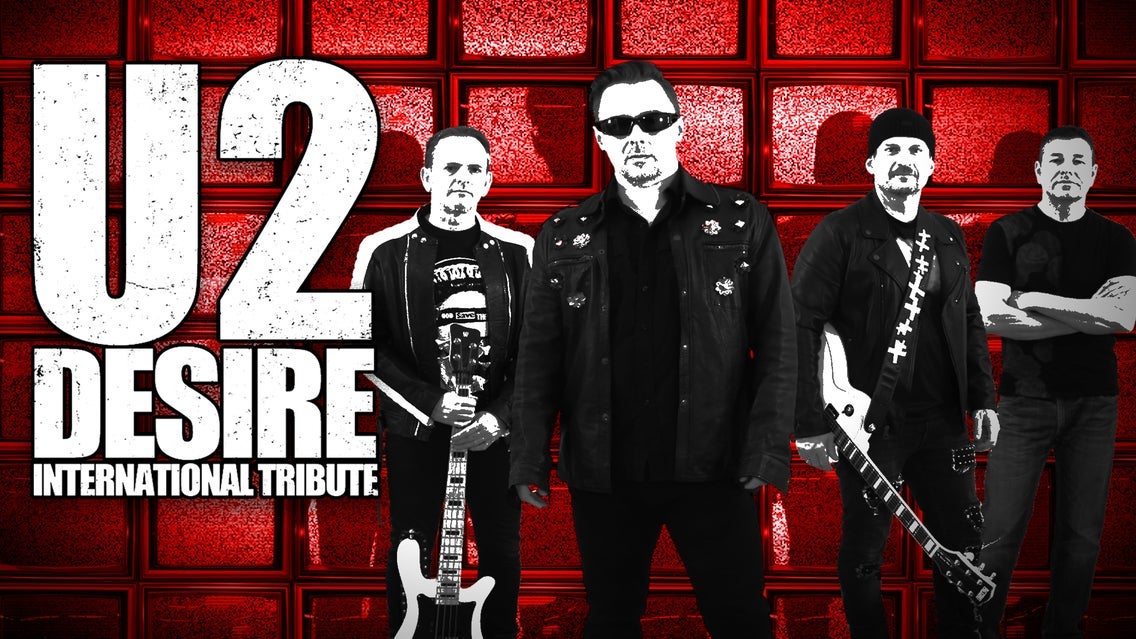 Desire - International U2 Tribute