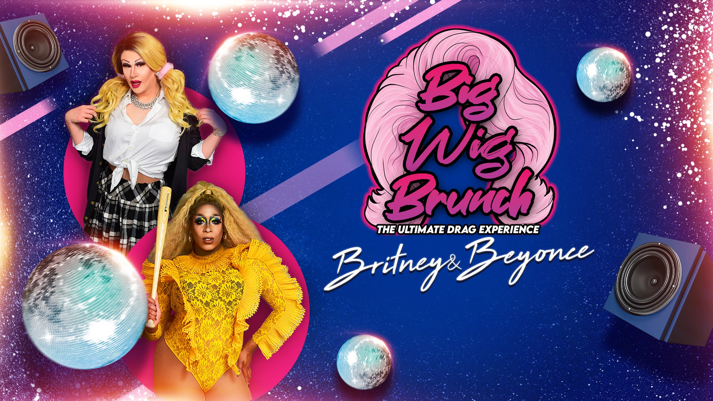 Big Wig Britney vs Beyonce Brunch: The Ultimate Drag Experience