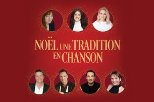 Noël, Une Tradition En Chanson — CABARET DU CASINO DE MONTREAL