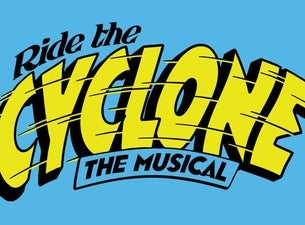 image of Ride The Cyclone, The Musical