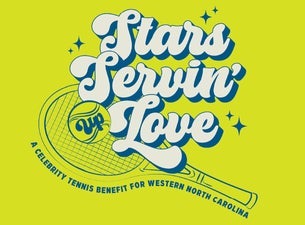 Stars Servin' Up Love-A Celebrity Tennis Benefit for Western NC