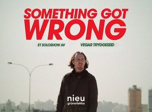 Bilde for arrangement Something Got Wrong – Et soloshow av Vegar Tryggeseid