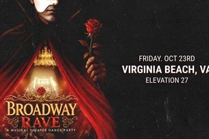 Broadway Rave: A Musical Theater Dance Party (Ages 18+) concert