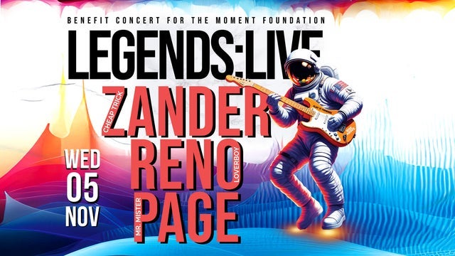 Legends Live: A Benefit Concert for The Moment Foundation - Event poster