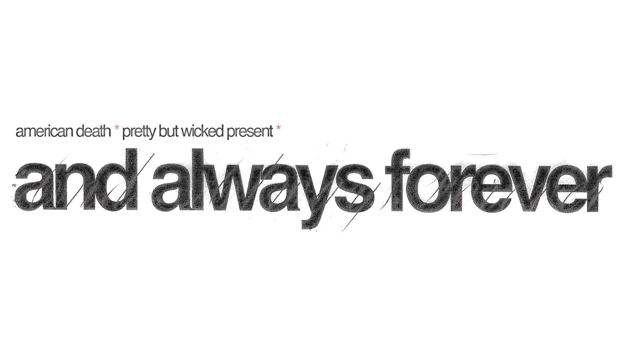 And Always Forever