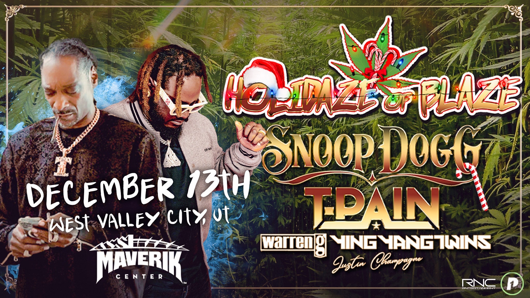 Snoop Dogg's Holidaze of Blaze presale code for approved tickets in West Valley City