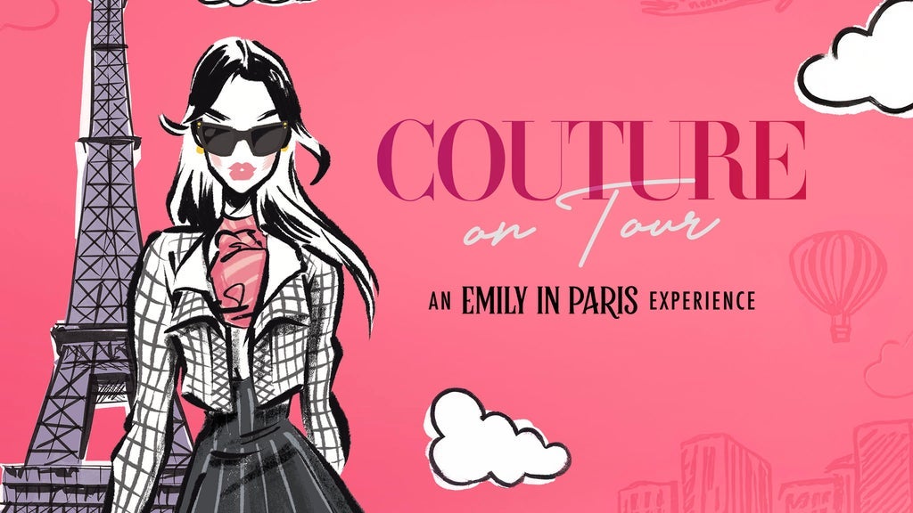 Couture On Tour: An Emily In Paris Experience