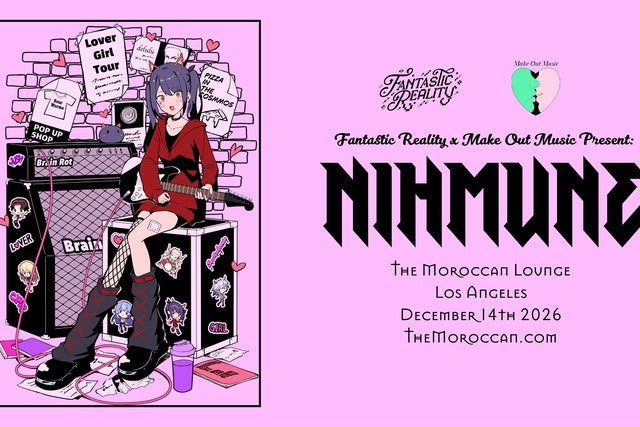 Fantastic Reality x Make Out Music Present: nihmune