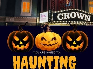 Image of Haunting At The Crown Uptown Theatre