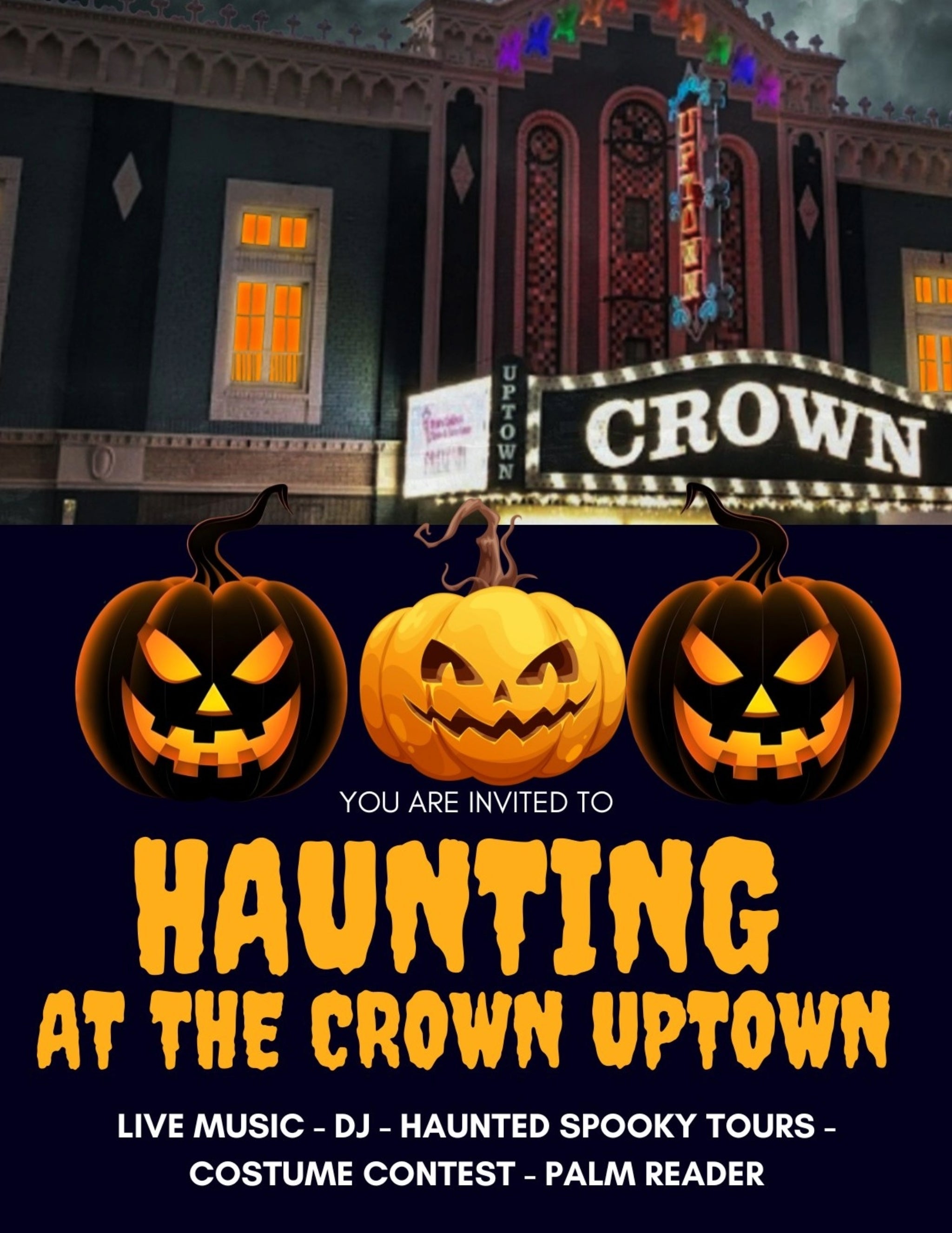 Haunting At The Crown Uptown Theatre at Crown Uptown Theatre – Wichita, KS