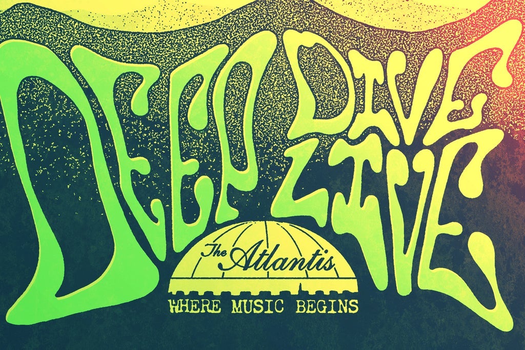 Deep Dive Live at The Atlantis