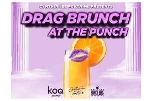 Cynthia Lee Fontaine Presents: Drag Brunch at the Punch