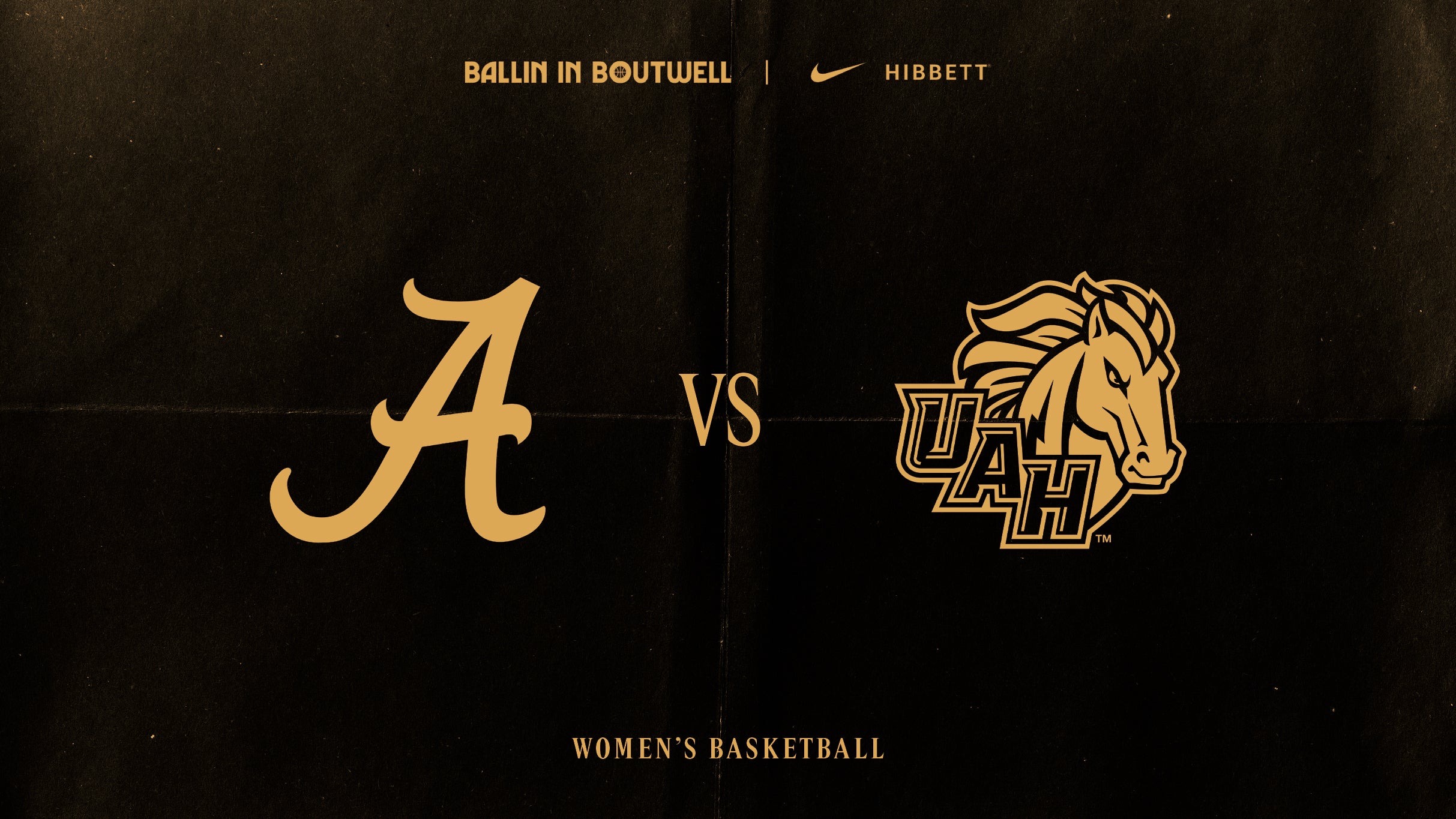 Ballin in Boutwell - Alabama vs. UAH (Women's)