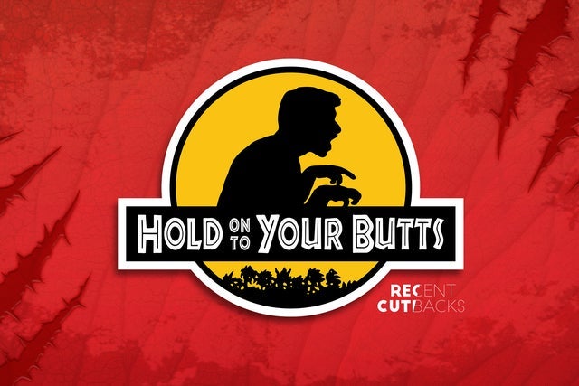 Hold On To Your Butts
