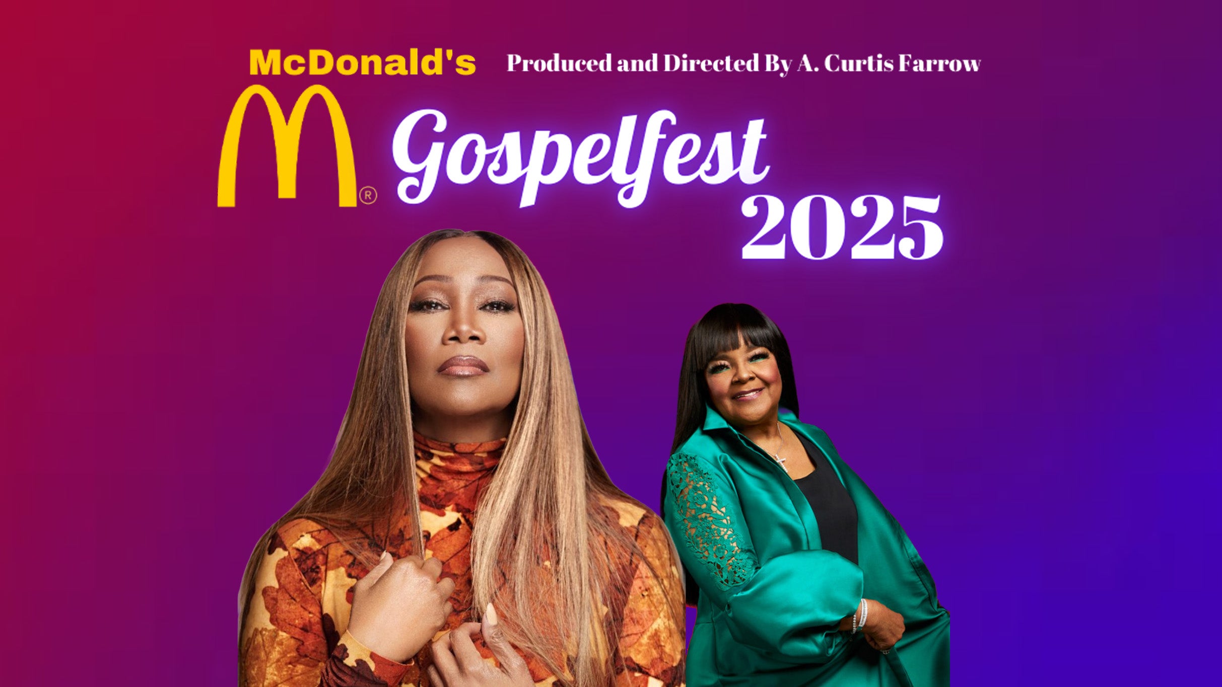 McDonald’s Gospelfest 2025 – Produced by A. Curtis Farrow at Palladium Times Square – New York City, NY