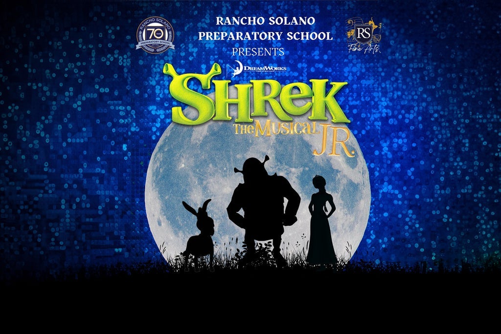 Shrek the Musical Jr - Presented by Rancho Solano Preparatory School show poster