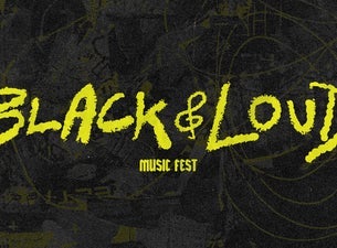 2-Day Pass - Black & Loud Fest