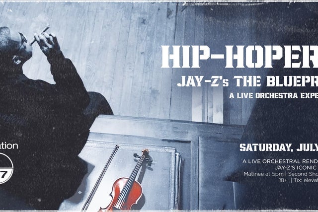 Hip Hopera: Jay-Z's Blueprint Reimagined by Live Orchestra (Evening)