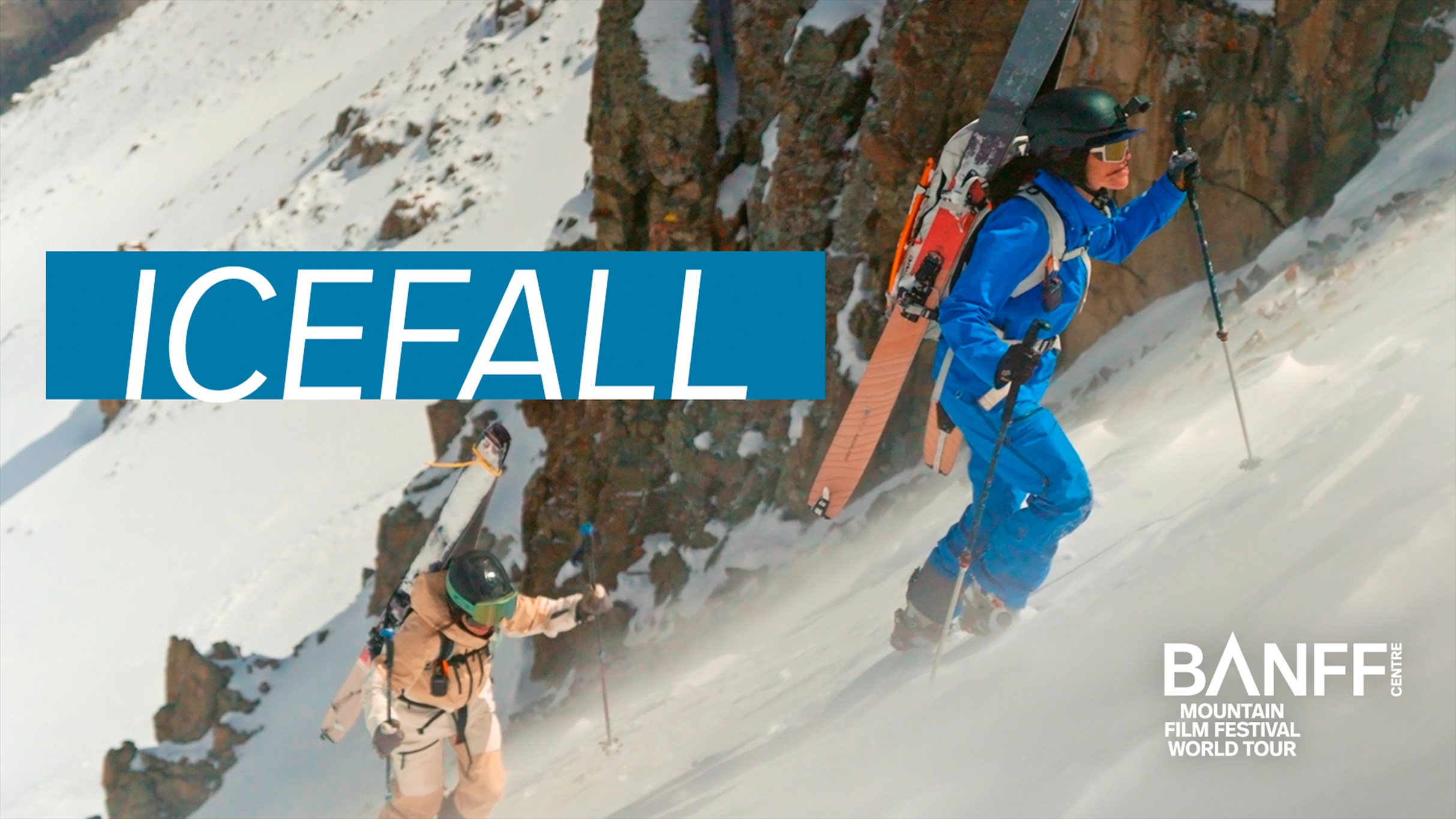 Banff Mountain Film Festival World Tour – ICEFALL at The National Theatre – Washington, DC
