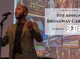 Ballet Theatre of Phoenix - 5th Annual Broadway Cabaret