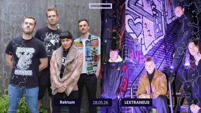 Rektum + LEXTRANEUS | URBAN Sessions
