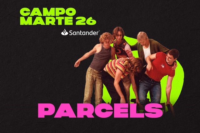 PARCELS - CAMPO MARTE SANTANDER (NO INCLUYE ACCESO AL EVENTO DE DÍA)