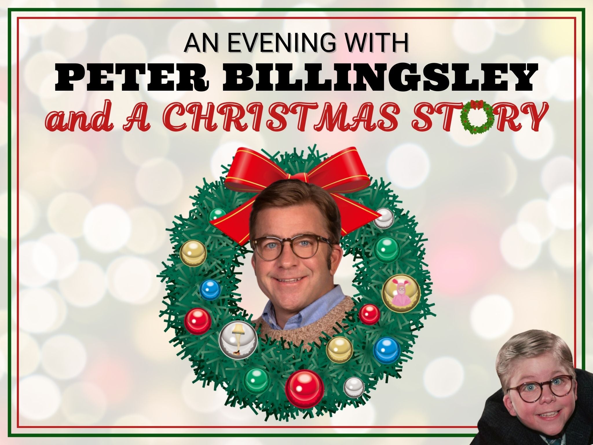 An Evening With Peter Billingsley And A Christmas Story at Embassy Theatre – Fort Wayne, IN