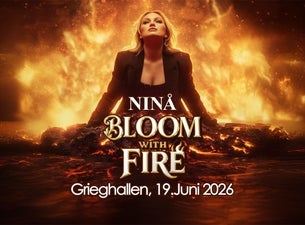Bilde for arrangement Ninå – Bloom With Fire