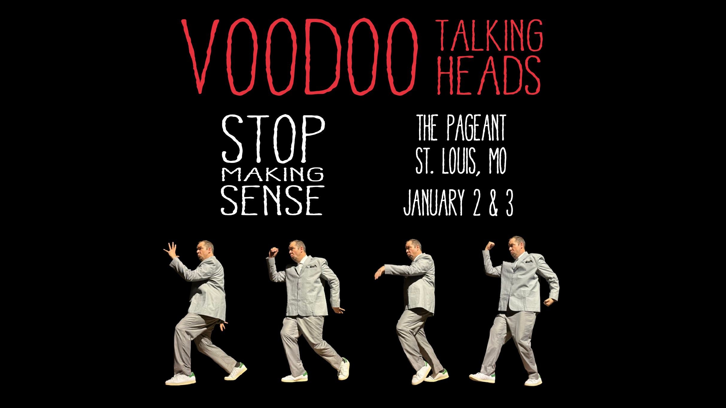 Sean Canan’s Voodoo Players: Voodoo Talking Heads at The Pageant – Saint Louis, MO