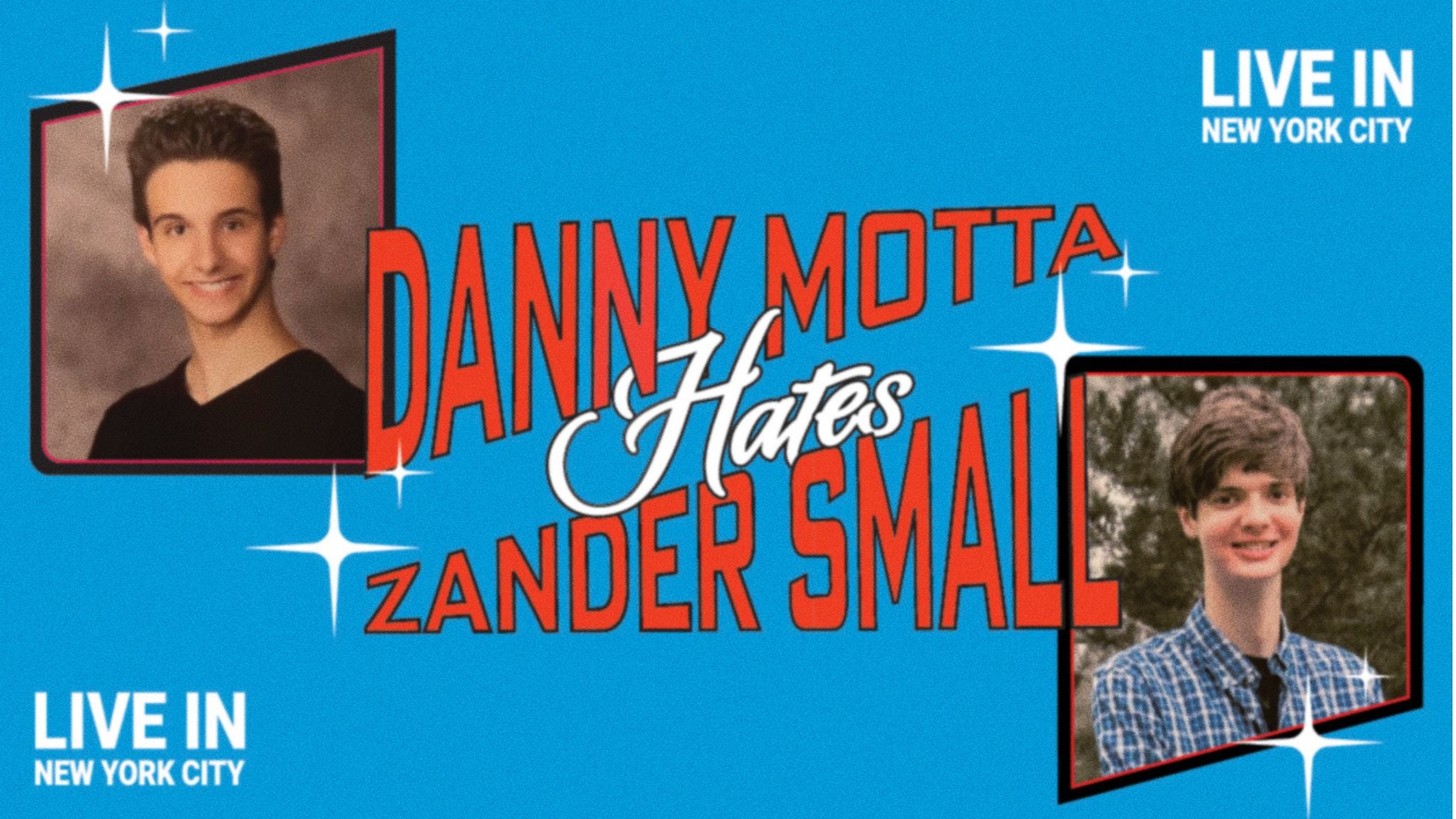 Presale codes for danny motta hates zander small: members use these when buying pre-sale tickets