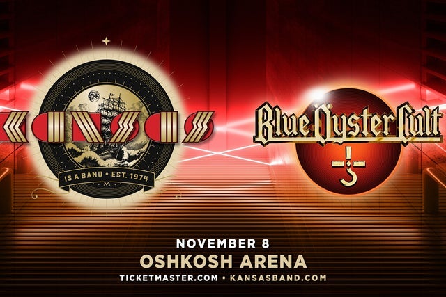 Kansas And Blue Oyster Cult in Oshkosh promotional photo for Artist presale tickets offer