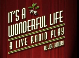 It's A Wonderful Life: A Live Radio Play — ASU Kerr