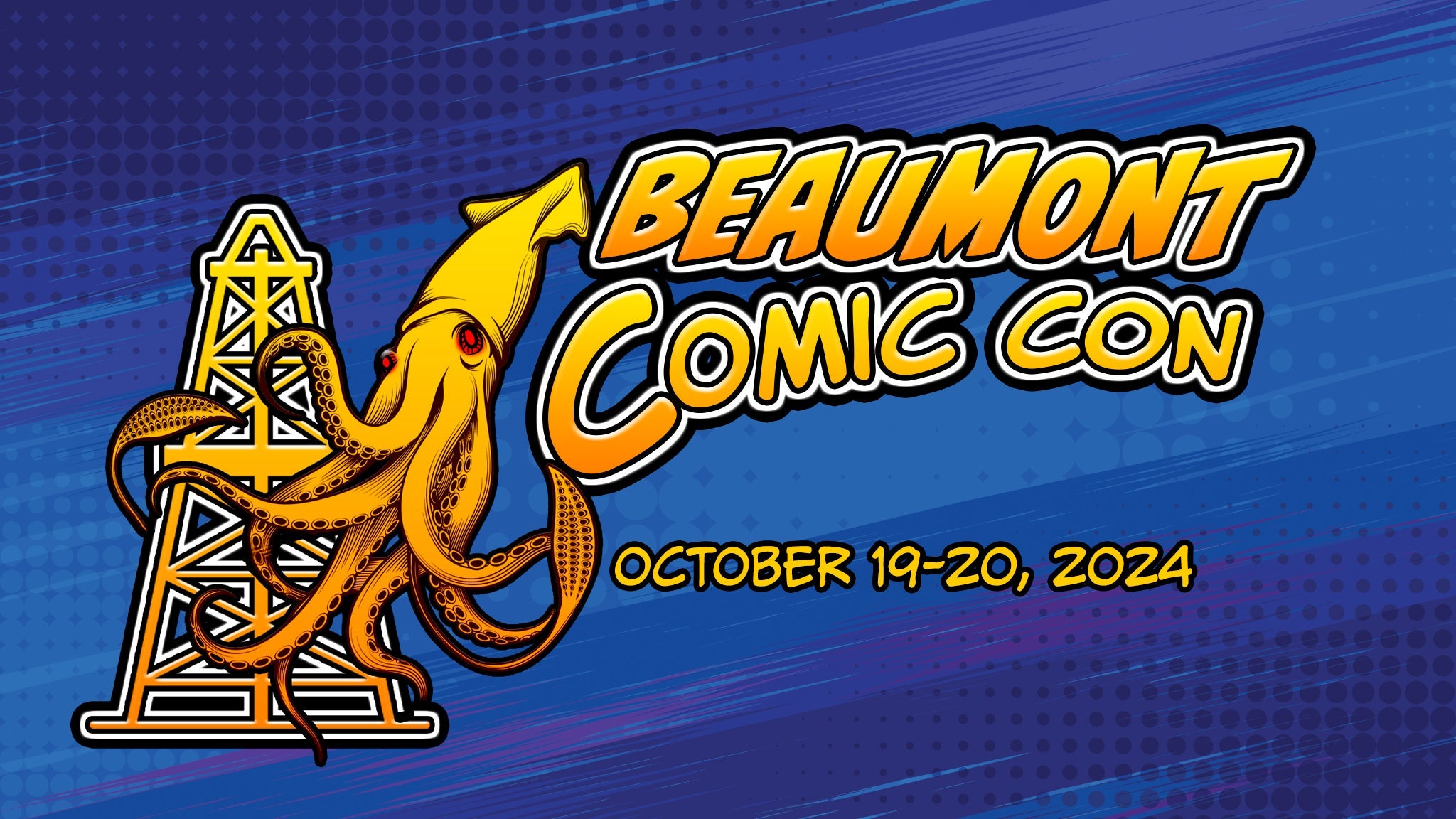 BEAUMONT COMIC CON WEEKEND TICKET at Ford Park – Beaumont, TX