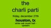 The Charli Parti