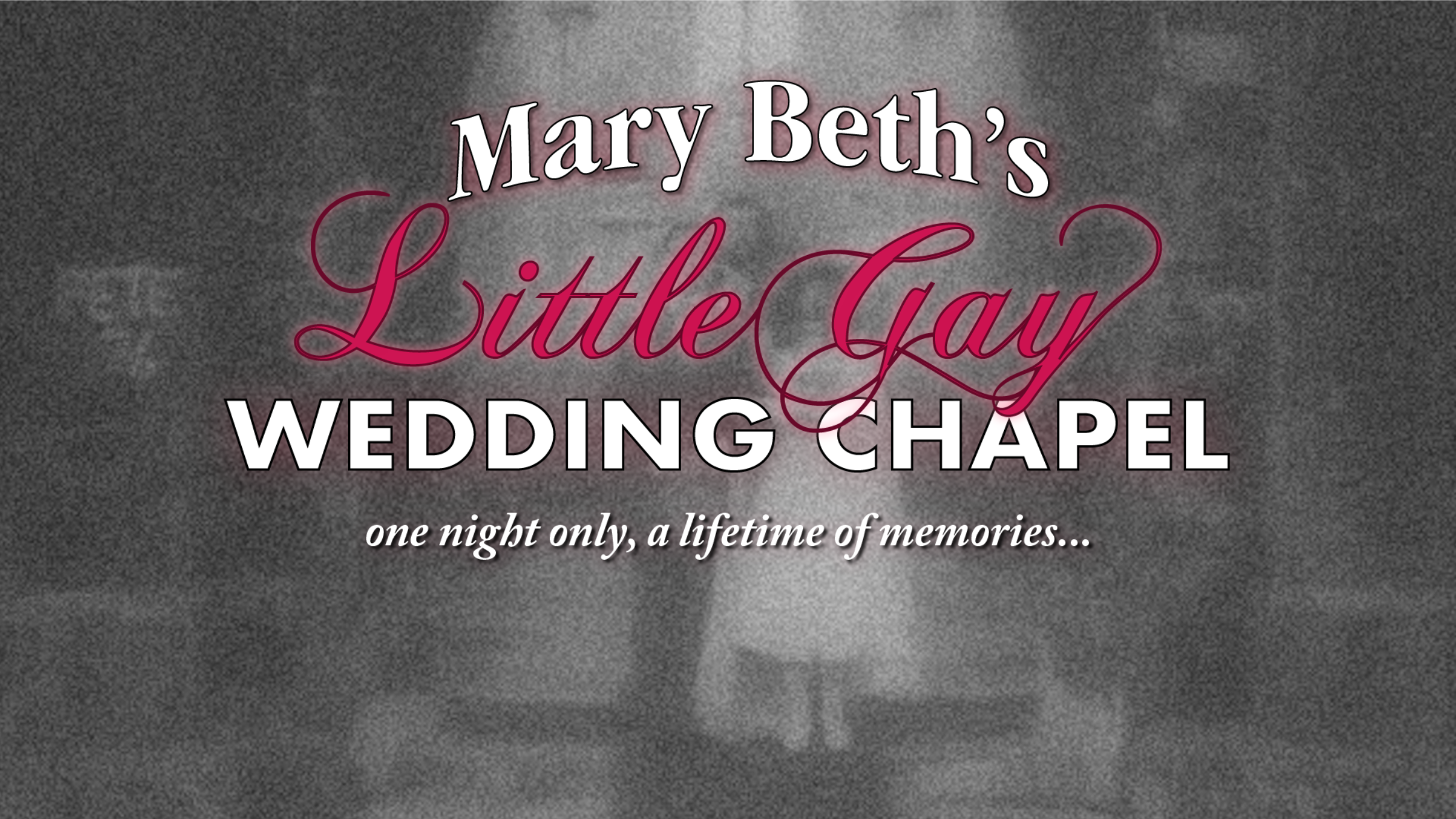 MARY BETH'S LITTLE GAY WEDDING CHAPEL