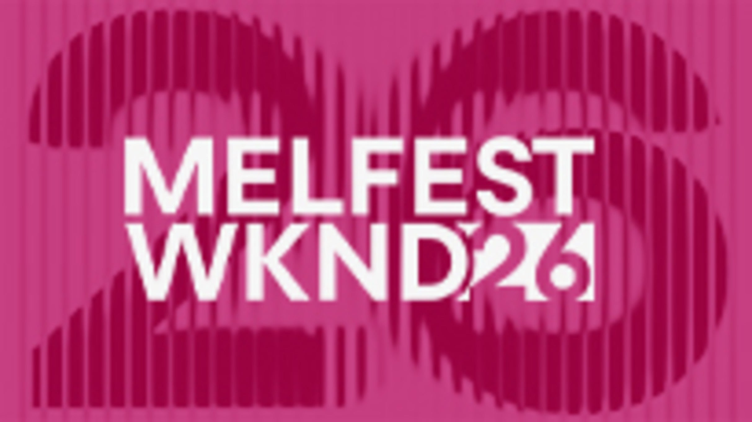 MelFest Wknd After Party