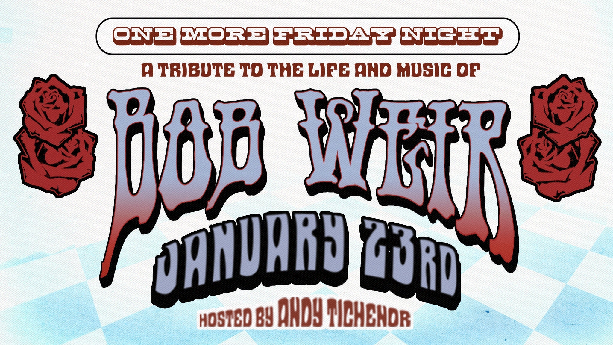 Image of One More Friday Night (A Tribute to Bob Weir)