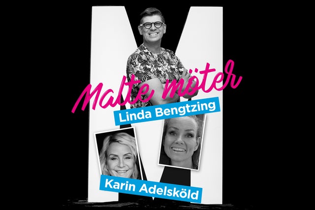 MALTE MÖTER LINDA BENGTZING & KARIN ADELSKÖLD in Sweden