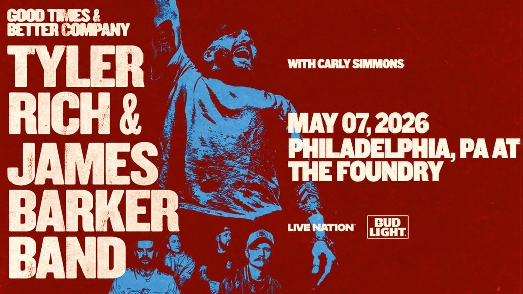 Tyler Rich and James Barker Band - Good Times & Better Company Tour